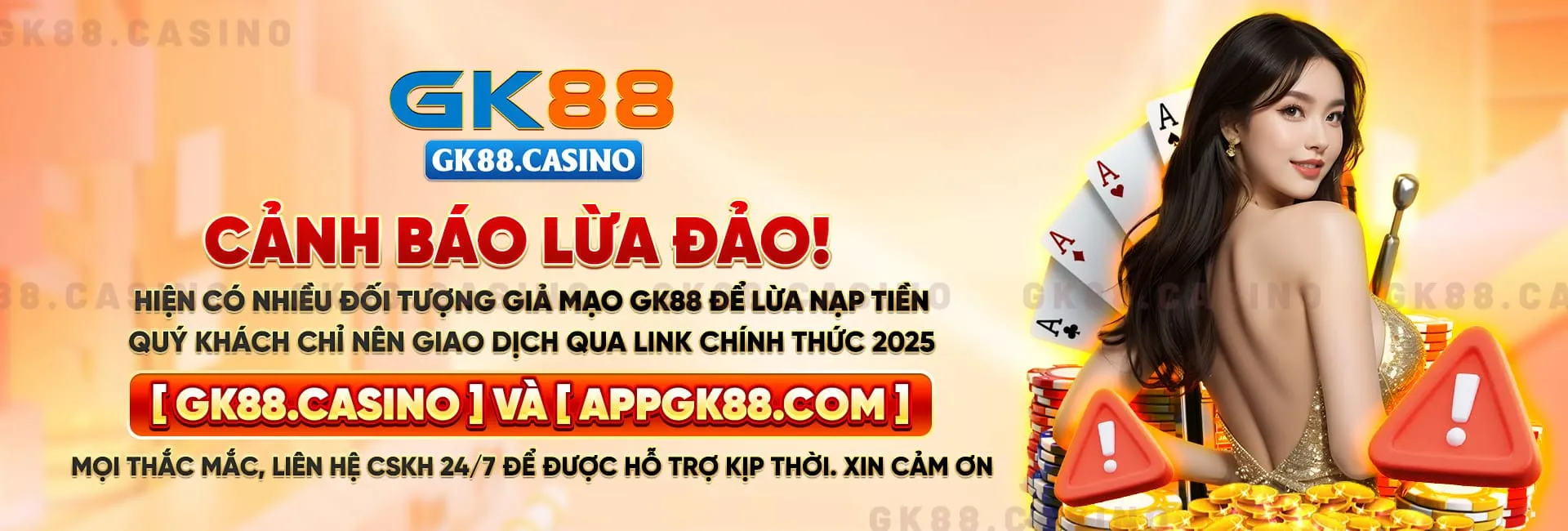 CẢNH BÁO LỪA ĐẢO! Hiện có nhiều đối tượng giả mạo GK88 để lừa nạp tiền.